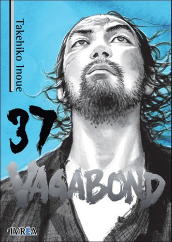 Vagabond 37, De Takehiko Inoue. Serie Vagabond Editorial Ivrea España, Tapa Blanda, Edición 37 En Español, 2020