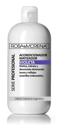 Imagen 1 de 3 de Acondicionador Matizador Violeta 500ml Rosa & Morena
