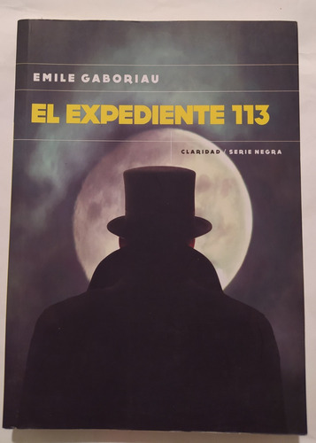 El Expediente 113 - Émile Gaboriau