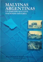 Comprar Malvinas Argentinas Un Partido Que Está Haciendo Historia