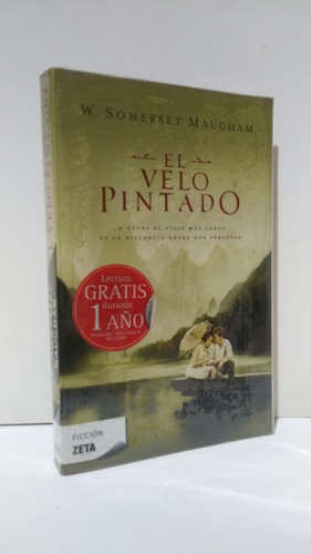 El Velo Pintado W Somerset Maugham Zeta España Excelente