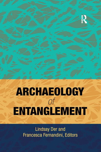 Libro: En Ingles Archaeology Of Entanglement