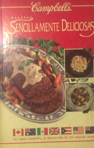 Libro Recetas Sencillamente Deliciosas Campbells