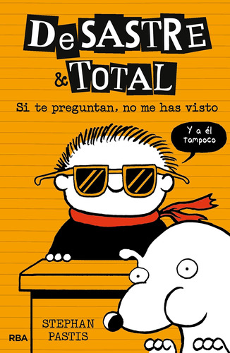 Libro: Si Te Preguntan, No Me Has Visto Timmy Failure: The B