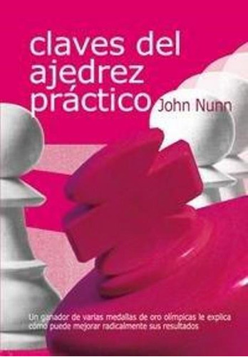 Claves Del Ajedrez Practico