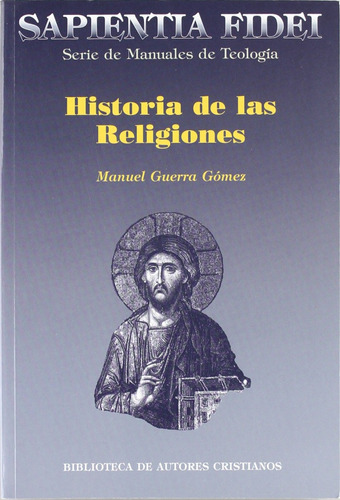 Historia De Las Religiones: Sapienta Fidel