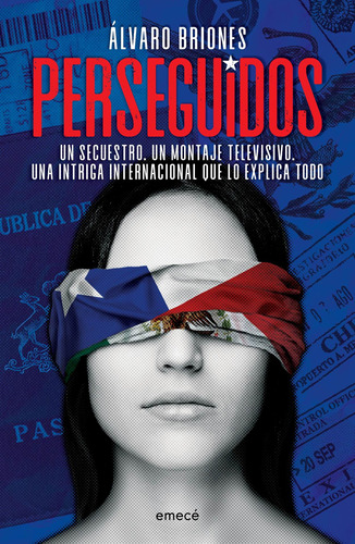 Perseguidos, de Briones, Álvaro. Serie Fuera de colección Editorial Emecé México, tapa blanda en español, 2020