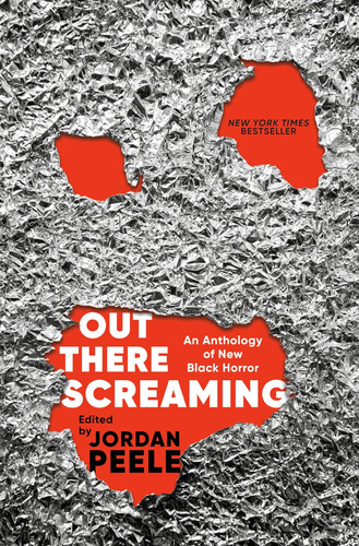Out There Screaming: Una Antología Del Nuevo Terror Negro