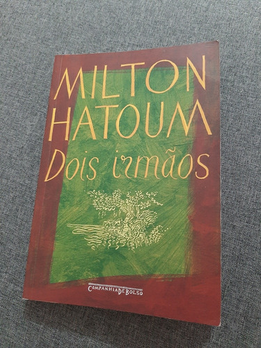 Livro Dois Irmãos Milton Hatoum Companhia De Bolso Usado