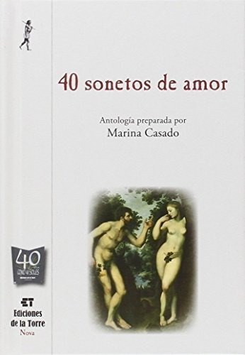 40 Sonetos De Amor (antología Prep. Marina Cansado): 8 (nues