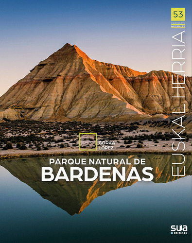 Parque Natural De Bardenas - Lopez Calleja, Gorka  - * 