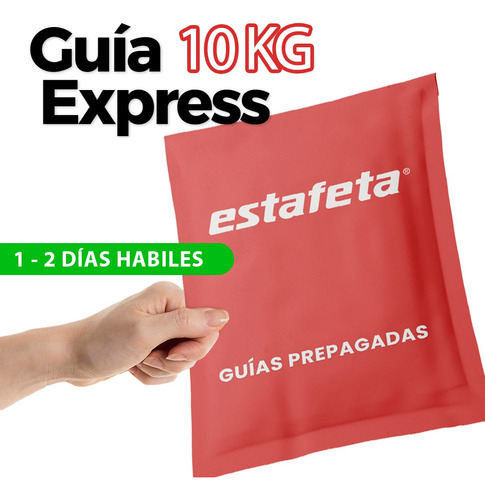 Estafeta 1 Guía Prepagada Express Ecoexprés Hasta 10kg Sfn