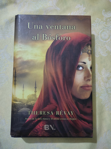 Una Ventana Al Bosforo - Theresa Revay 