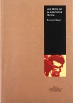 Comprar Libros De La Autonomia Obrera, Los - Antonio Negri