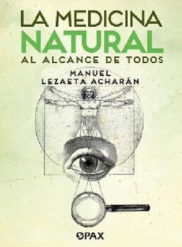 La Medicina Natural Al Alcance De Todos