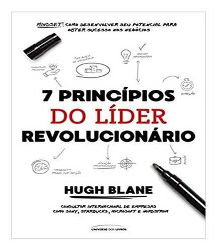 7 Princípios Do Líder Revolucionário, De Blane, Hugh. Editora Universo Dos Livros, Capa Mole Em Português