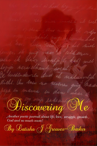 Discovering Me, De Greaves-barker, Latisha. Editorial Lulu Pr, Tapa Blanda En Inglés
