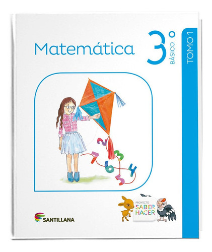 Pack Matemáticas 3° Básico Saber Hacer Santillana