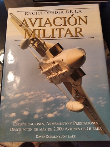 Aviación Militar Enciclopedia Libro Carátula Dura 444 Pagina