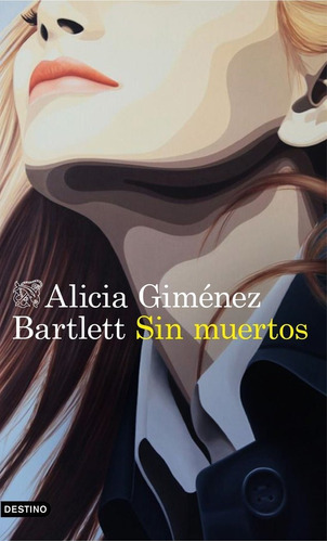 Sin Muertos - Alicia Gimenez Bartlett