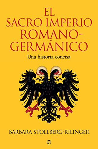 El Sacro Imperio Romano-germanico - Stollberg-rilinger Barba