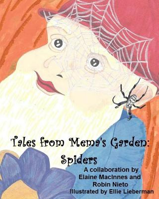 Libro Tales From Mema's Garden: Spiders - Nieto, Robin