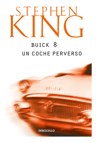 Libro Buick 8 Un Coche Perverso Bdb