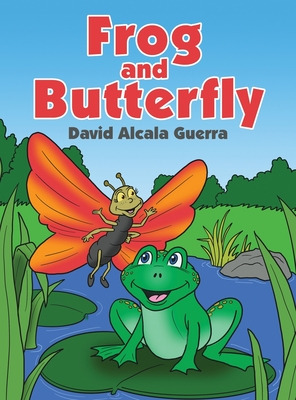 Libro Frog & Butterfly - Guerra, David Alcala
