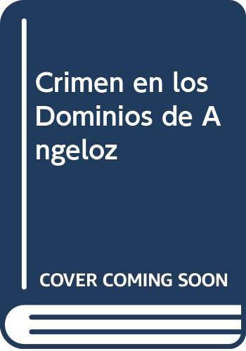 Libro Crimen En Los Dominios De Angeloz De Andres Cañas Fran