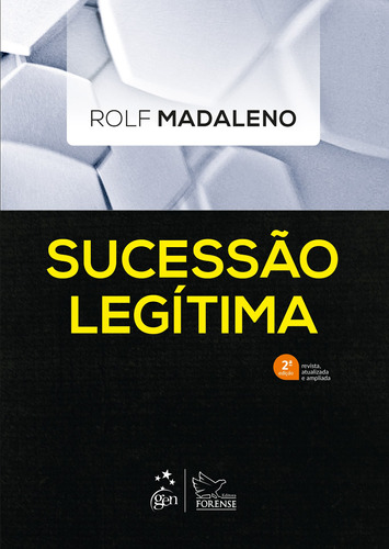 Sucessão Legítima, de Madaleno, Rolf. Editora Forense Ltda., capa mole em português, 2020