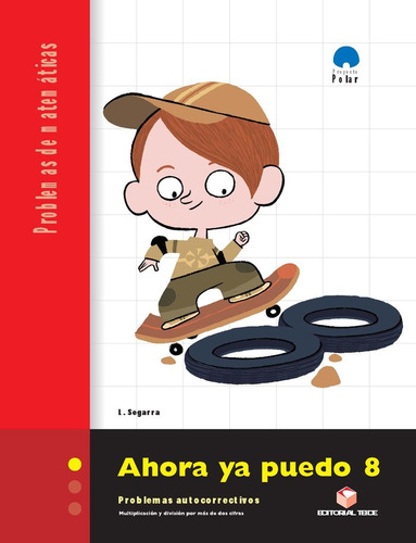 Ahora Ya Puedo 8. Cuaderno De Problemas ... (libro Original)