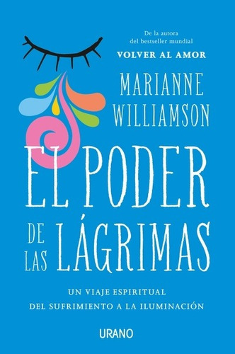 Libro El Poder De Las Lágrimas - Marianne Williamson