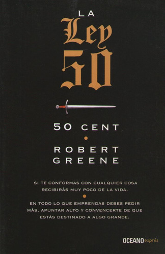 La Ley 50 - 50 Cent Y Robert Greene, De Green, Robert. Edit