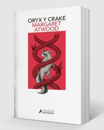 Libro Oryx Y Crake - Maddaddam 1 - Margaret Atwood