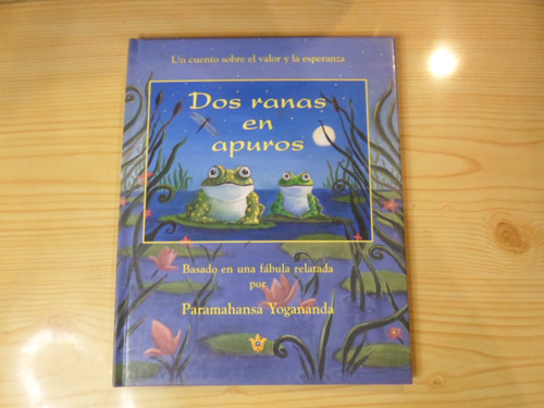 Dos Ranas En Apuros - Paramahansa Yogananda