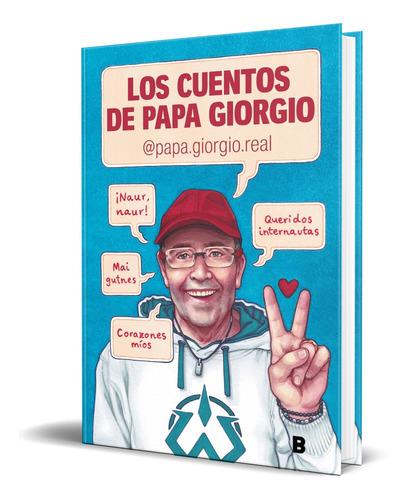 Los Cuentos De Papa Giorgio, De Papa Giorgio. Editorial B, Tapa Dura En Español, 2023