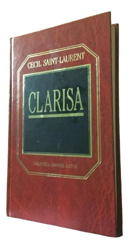 Libro, Clarisa De Cecil Saint-laurent, Tapa Dura.