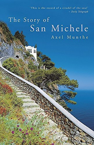 Book : The Story Of San Michele - Munthe, Axel _n