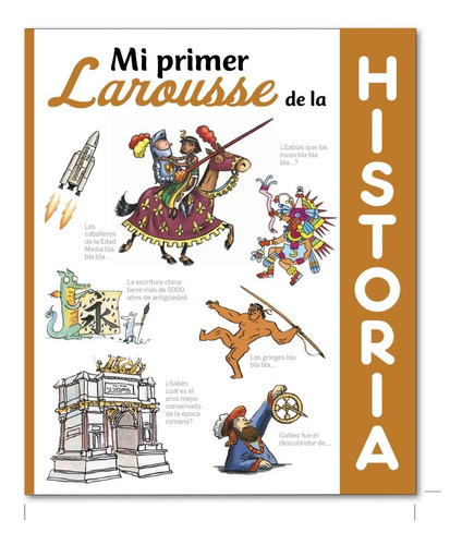 Libro: Mi Primer Larousse Historia (spanish Edition)