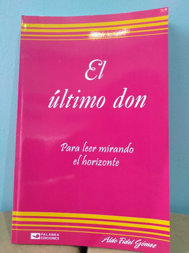 El Ultimo Don