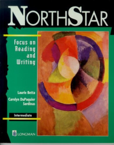 Livro Ensino De Idiomas Northstar Intermediate Focus On Reading And Writing De Laurie Betta Pela Longman (1998) (Usado)