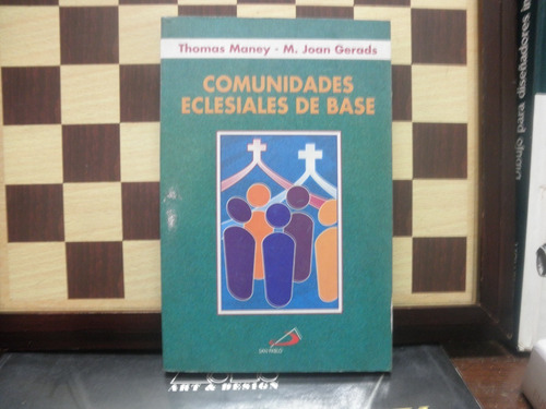 Comunidades Eclesiales De Base-thomas Maney