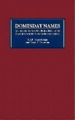 Domesday Names - An Index Of Latin Personal And Place Names In Domesday Book, De K. S. B. Keats-rohan. Editorial Boydell & Brewer Ltd, Tapa Dura En Inglés
