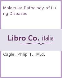 Libro Molecular Pathology Of Lung Diseases - D.s. Zander