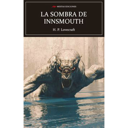 La Sombra Sobre Innsmouth