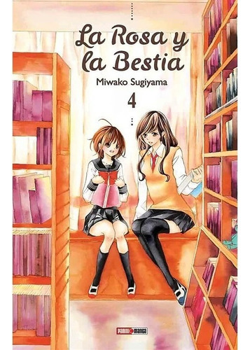 La Rosa Y La Bestia, De Panini. Serie La Rosa Y La Bestia, Vol. 4. Editorial Panini, Tapa Blanda En Español, 2021