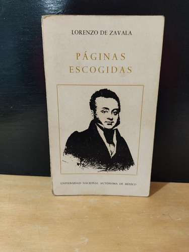 Páginas Escogidas Lorenzo De Zavala