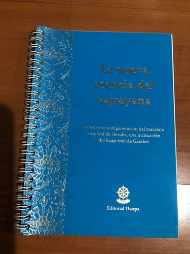 La Nueva Esencia Del Vajrayana Gueshe Kelsang G. Rimpoché (Usado)