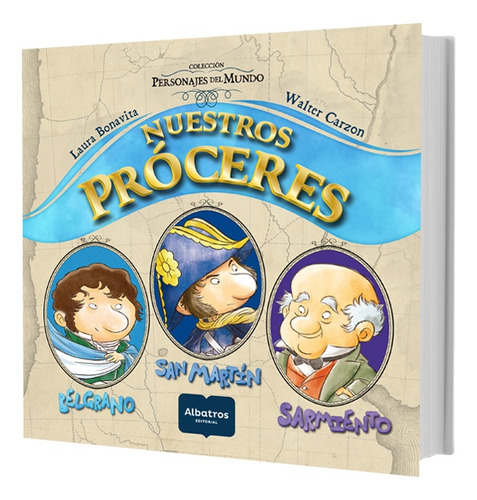 Nuestros Proceres - Laura M. Bonavita