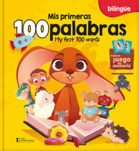 Libro Mis Primeras 100 Palabras En Ingles (bilingüe)